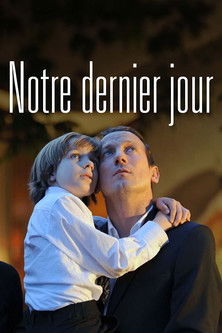 Notre dernier jour (2011)