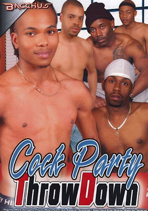 Cock Party Throw Down (2014)
