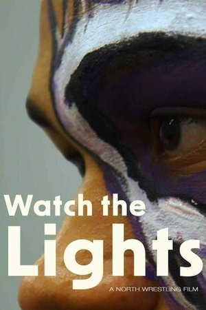 Watch the Lights (2024)