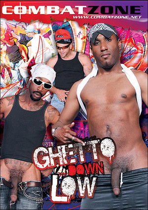 Ghetto Down Low (2009)