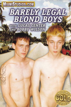 Barely Legal Blond Boys (2006)