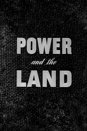Power and the Land (1940)