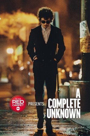 On the Red Carpet Presents: "A Complete Unknown" (2025)