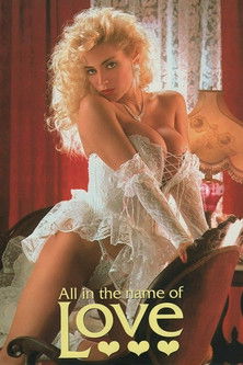 All in the Name of Love (1992)