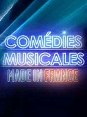 Comédies musicales Made in France (2025)