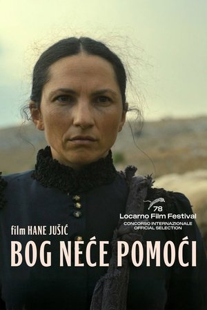 Bog neće pomoći (2025)