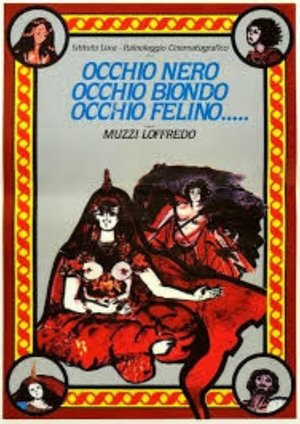 Occhio nero, occhio biondo, occhio felino... (1983)