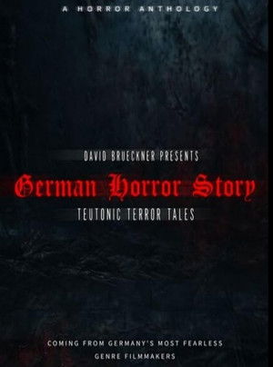 German Horror Story - Teutonic Terror Tales (2025)