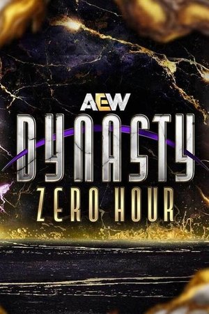 AEW Dynasty 2025: Zero Hour (2025)