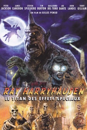 Ray Harryhausen : Le Titan des effets spéciaux (2012)