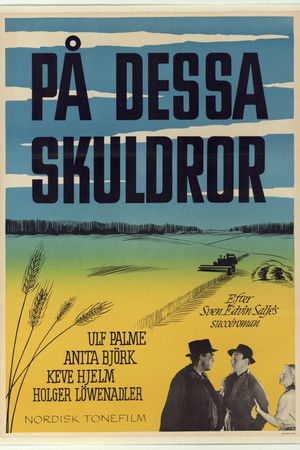 På dessa skuldror (1948)
