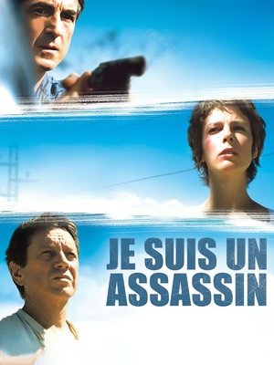 Je suis un assassin (2004)