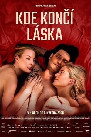 Kde končí láska (2025)