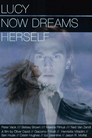 Lucy Now Dreams Herself (2015)