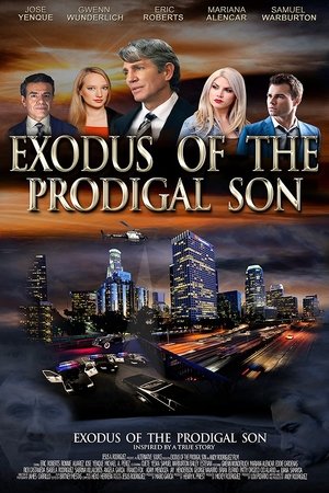 Exodus of the Prodigal Son (2020)