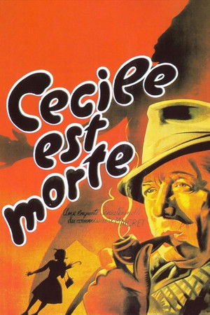 Cécile est morte (1944)