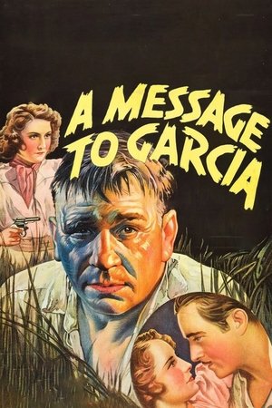 A Message to Garcia (1936)