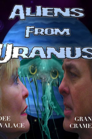 Aliens from Uranus (2012)
