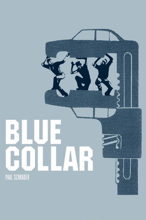 Blue Collar (1978)