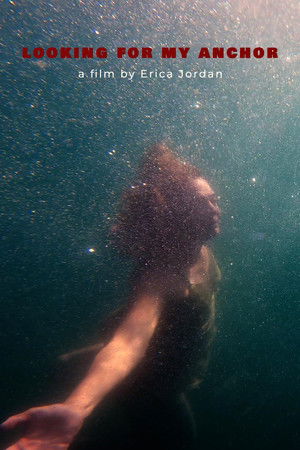 Looking For My Anchor (2025)