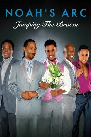 Noah's Arc: Jumping the Broom (2008)
