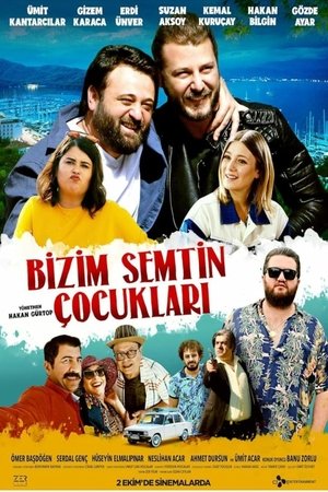 Bizim Semtin Çocukları (2020)