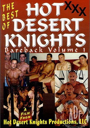 The Best Of Hot Desert Knights Bareback Vol.1 (2001)
