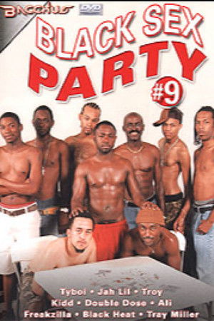 Black Sex Party 9 (2005)