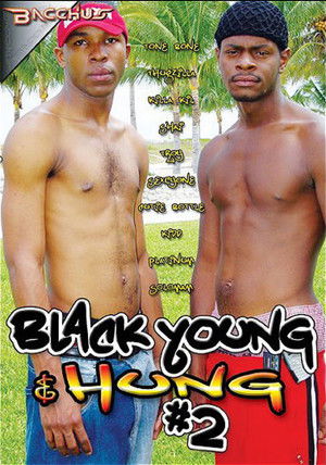 Black Young & Hung 2 (2011)