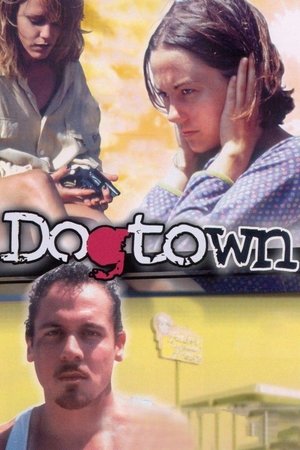 Dogtown (1997)