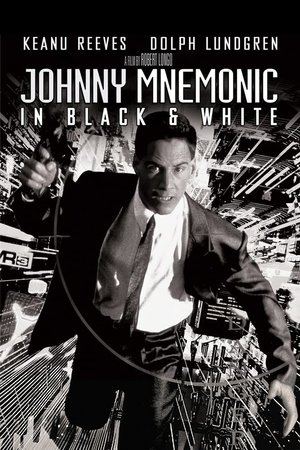 Johnny Mnemonic: In Black & White (2022)