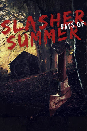 Slasher Days of Summer (2024)
