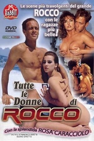 Tutte Le Donne Di Rocco (2000)