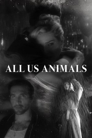 All Us Animals (2025)