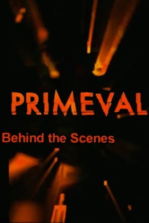 The Making of Primeval (2007)