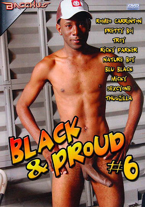 Black and Proud 6 (2007)