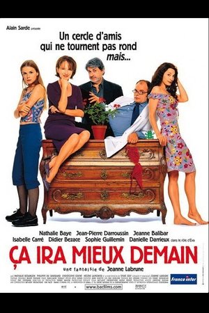 Ça ira mieux demain (2000)