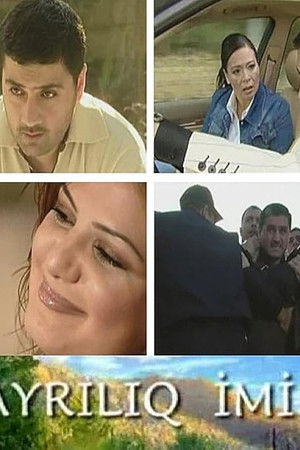 Ayrılıq imiş (2008)