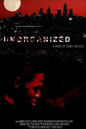 Unorganized (2018)