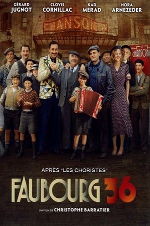 Faubourg 36 (2008)