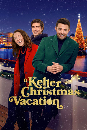 A Keller Christmas Vacation (2025)