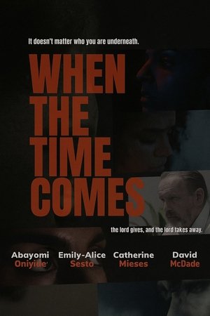 When The Time Comes (2025)