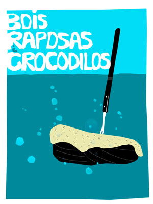 Bois, Raposas & Crocodilos (2019)
