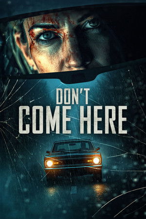Don't Come Here (2025)