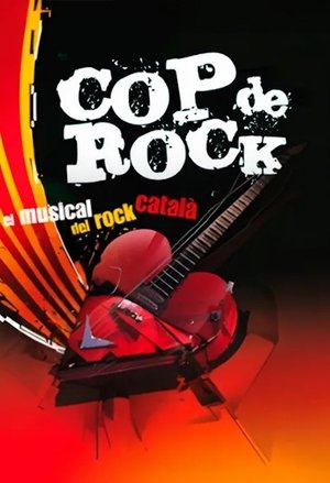 Cop de rock (2013)