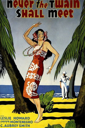 Never the Twain Shall Meet (1931)