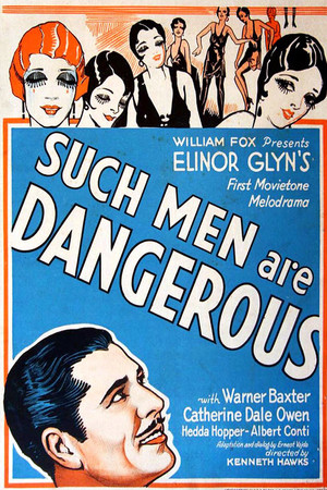 Such Men Are Dangerous (1930)