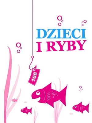 Dzieci i ryby (1996)