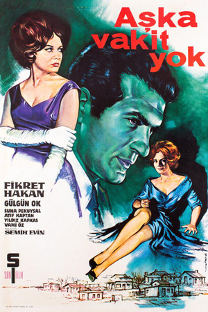 Aşka Vakit Yok (1963)