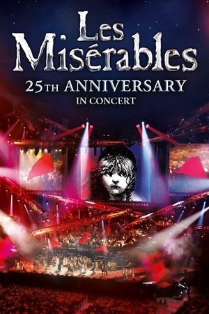 Les Misérables: 25th Anniversary in Concert (2010)